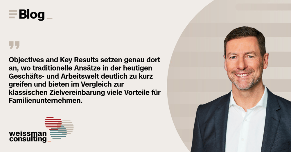 Dr. Alexander Koch | Objectives and Key Results in Familienunternehmen